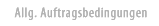 Unsere Allgemeinen Auftragsbedingungen (PDF-Dokument)